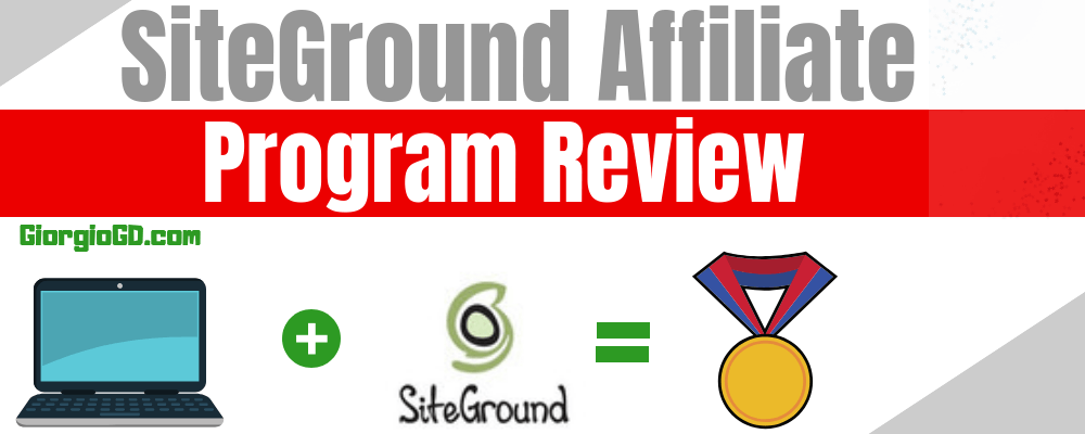 Read more about the article SiteGround Affiliate Program Review 2019: How To Earn Big Commissions